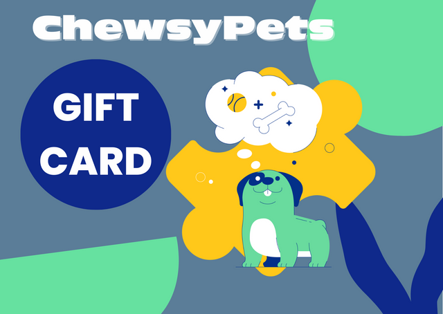 Chewsy Pets Gift Card